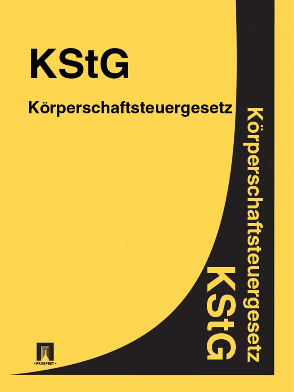 Big bigCover of Körperschaftsteuergesetz - KStG