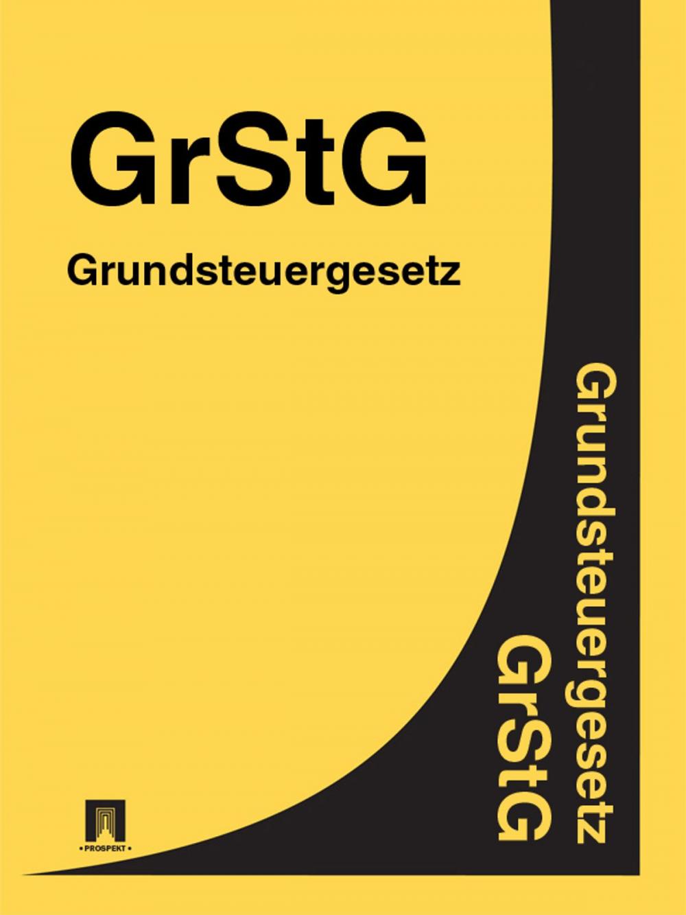 Big bigCover of Grundsteuergesetz - GrStG