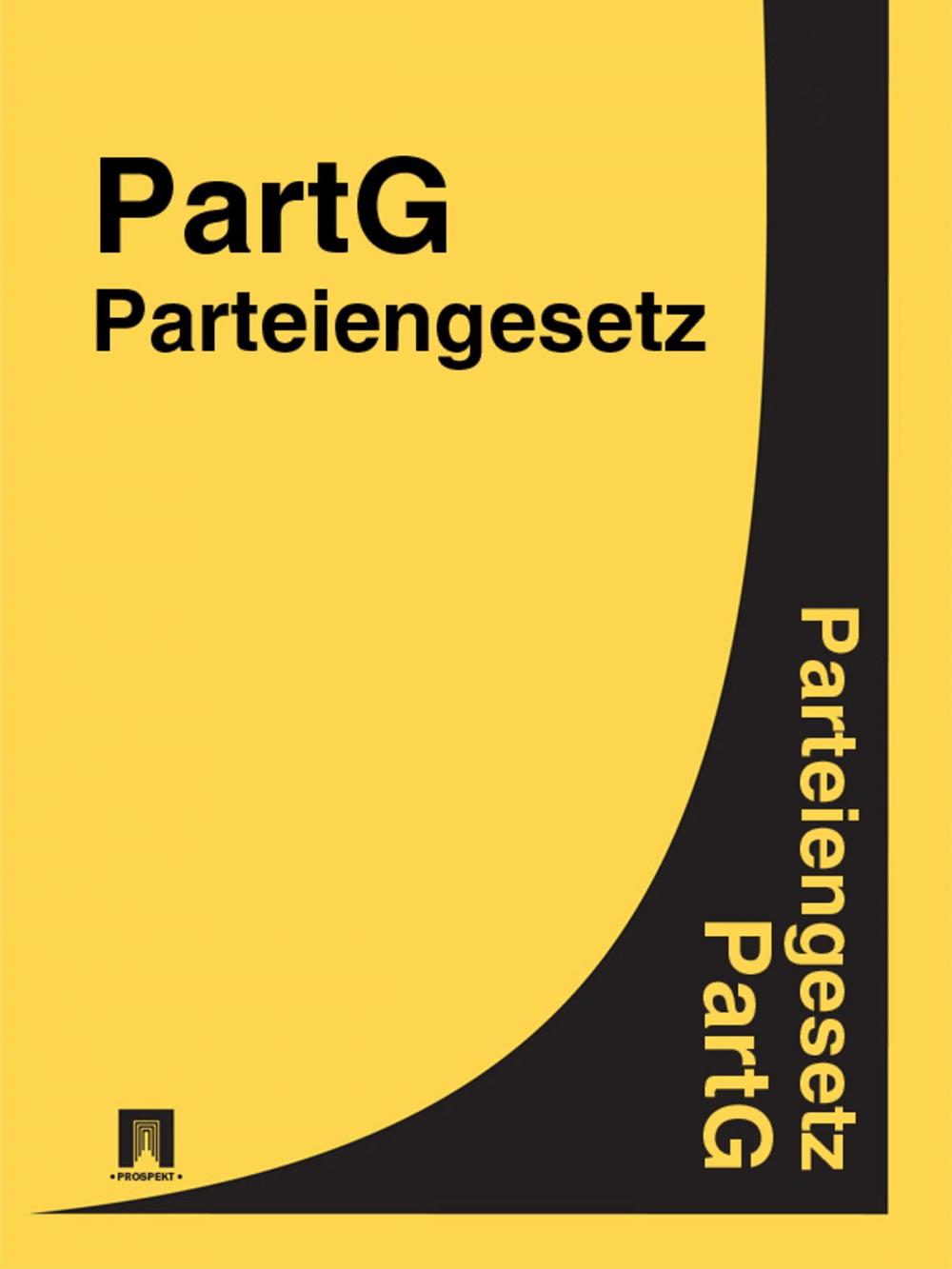 Big bigCover of Parteiengesetz - PartG