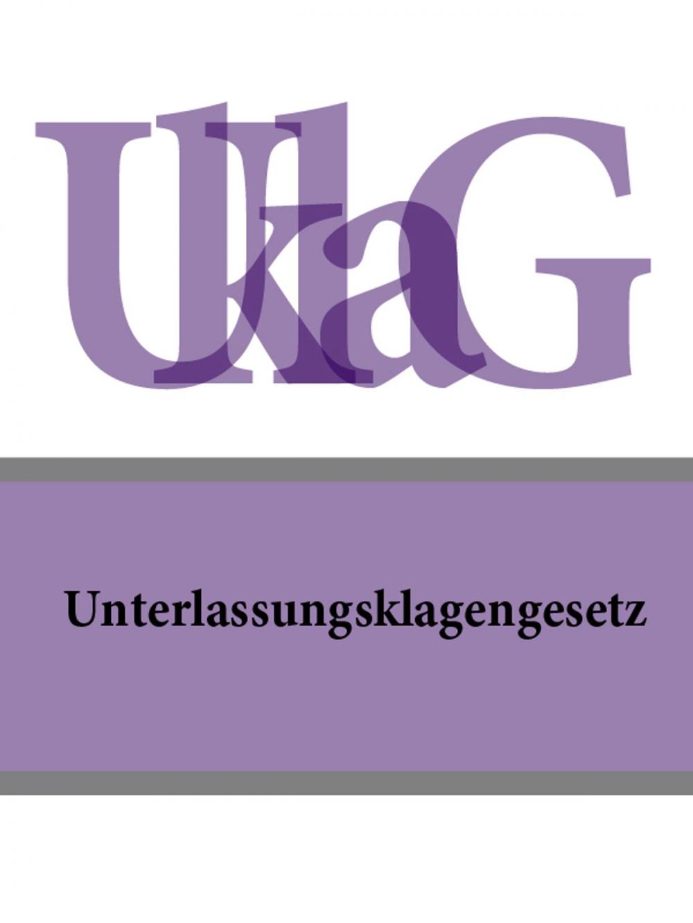 Big bigCover of Unterlassungsklagengesetz - UKlaG