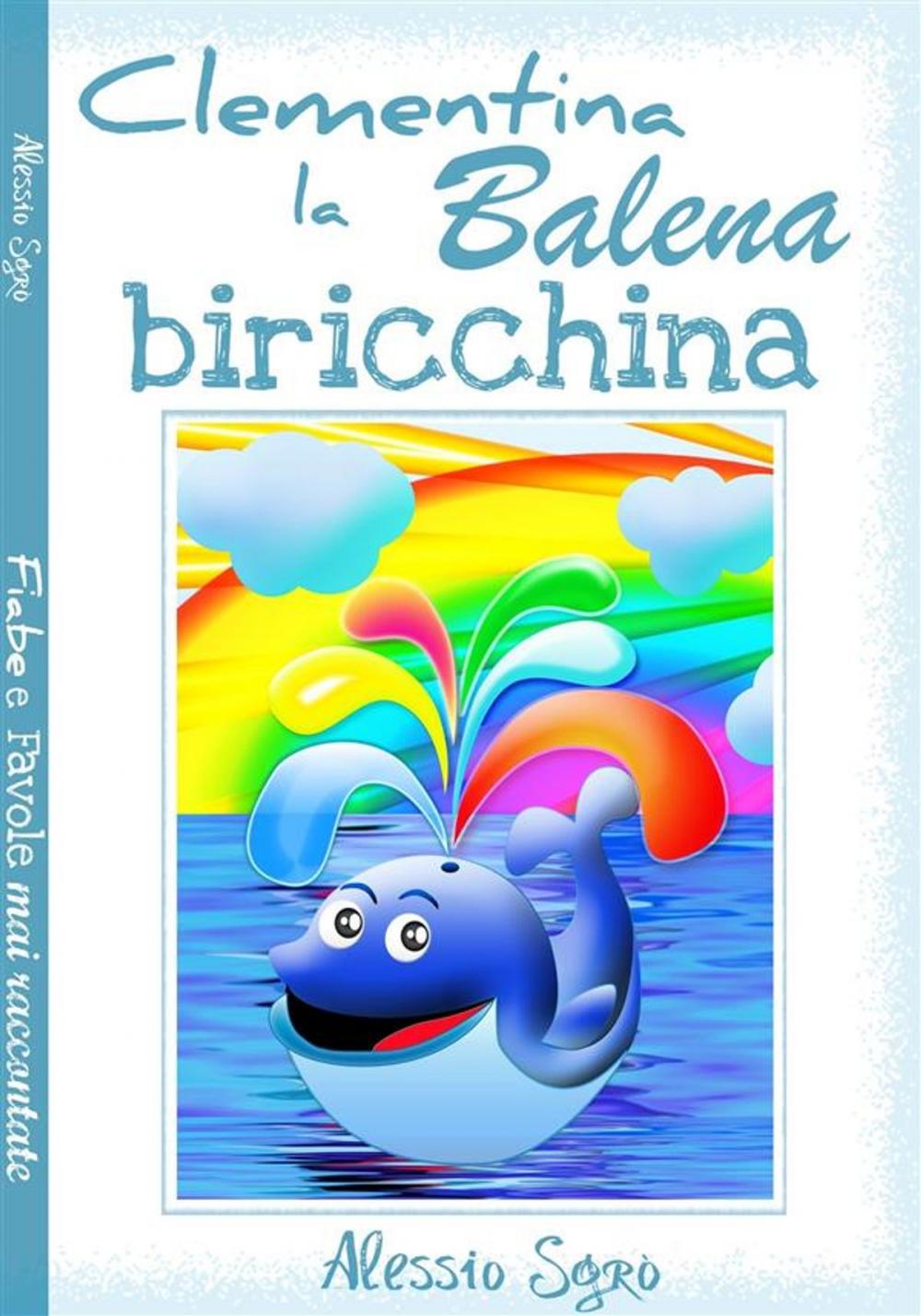 Big bigCover of Clementina la balena biricchina