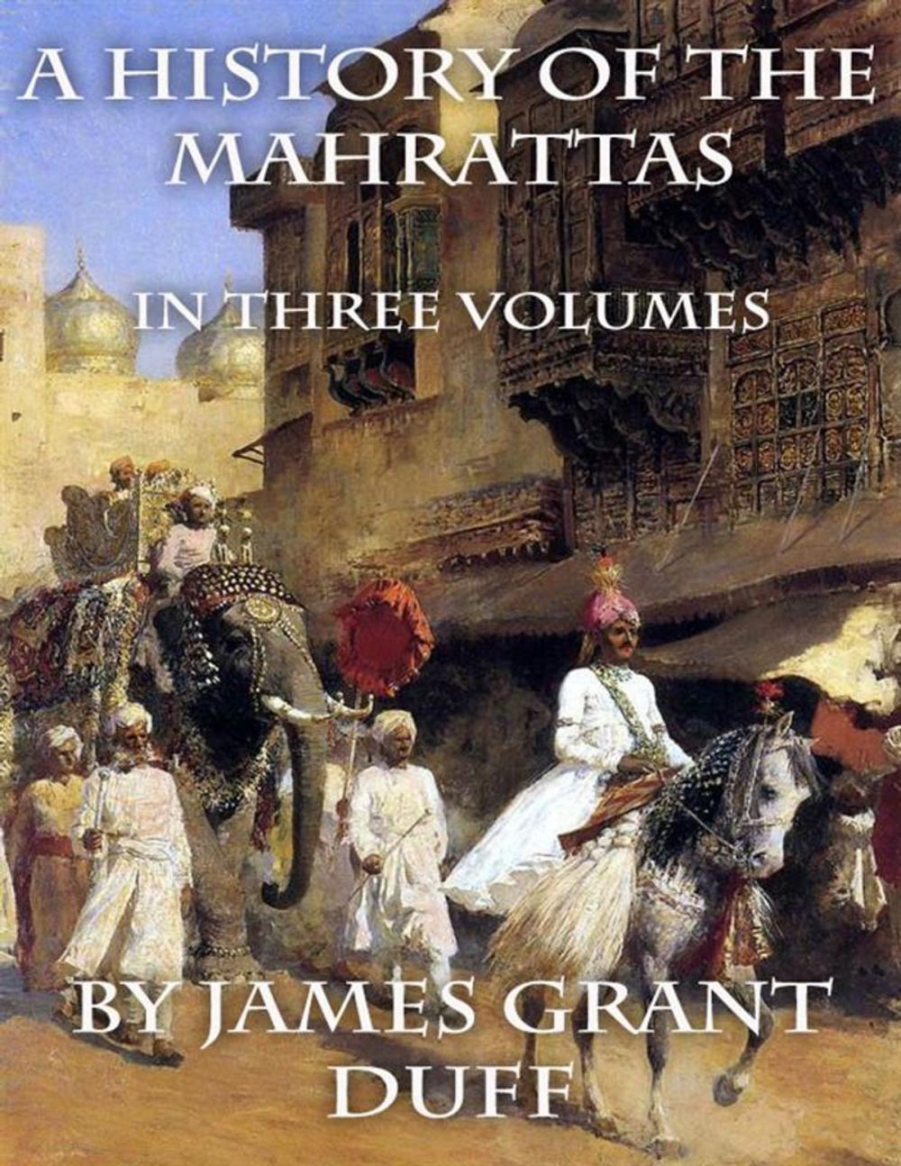 Big bigCover of A History of the Mahrattas