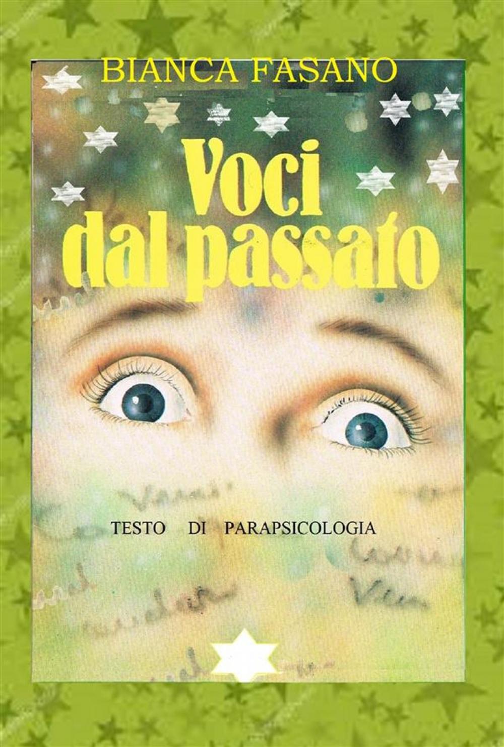 Big bigCover of "Voci dal passato". Testo di parapsicologia