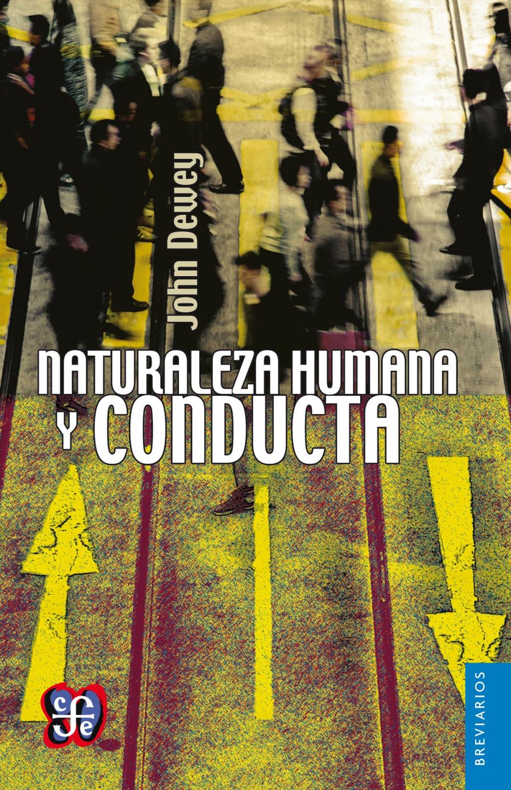 Big bigCover of Naturaleza humana y conducta