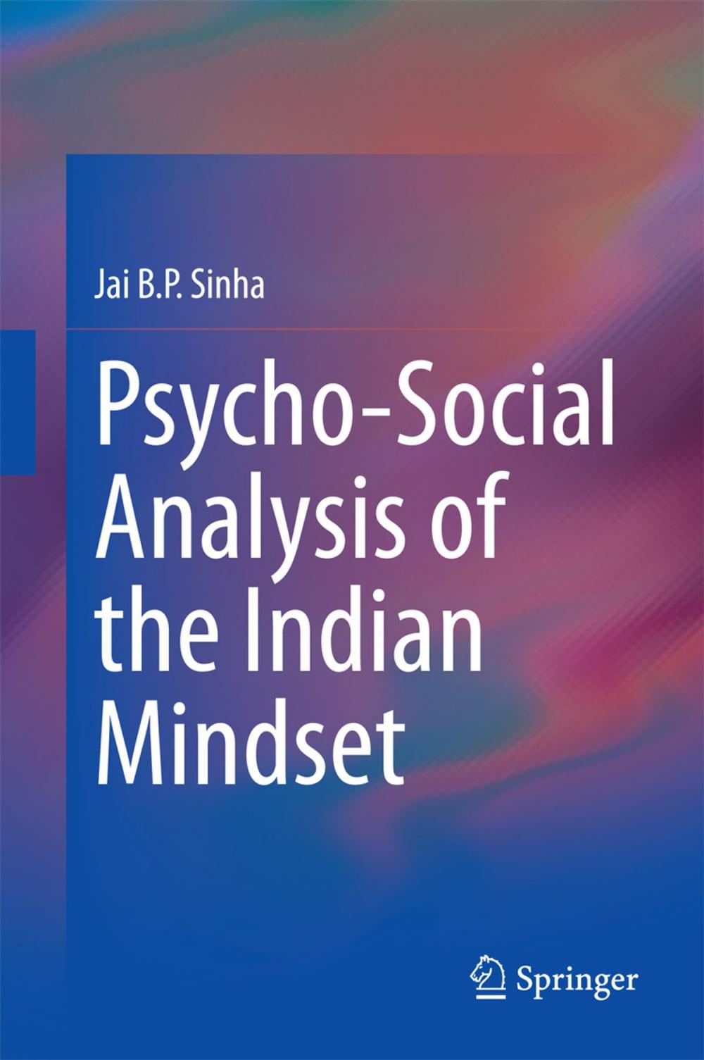 Big bigCover of Psycho-Social Analysis of the Indian Mindset