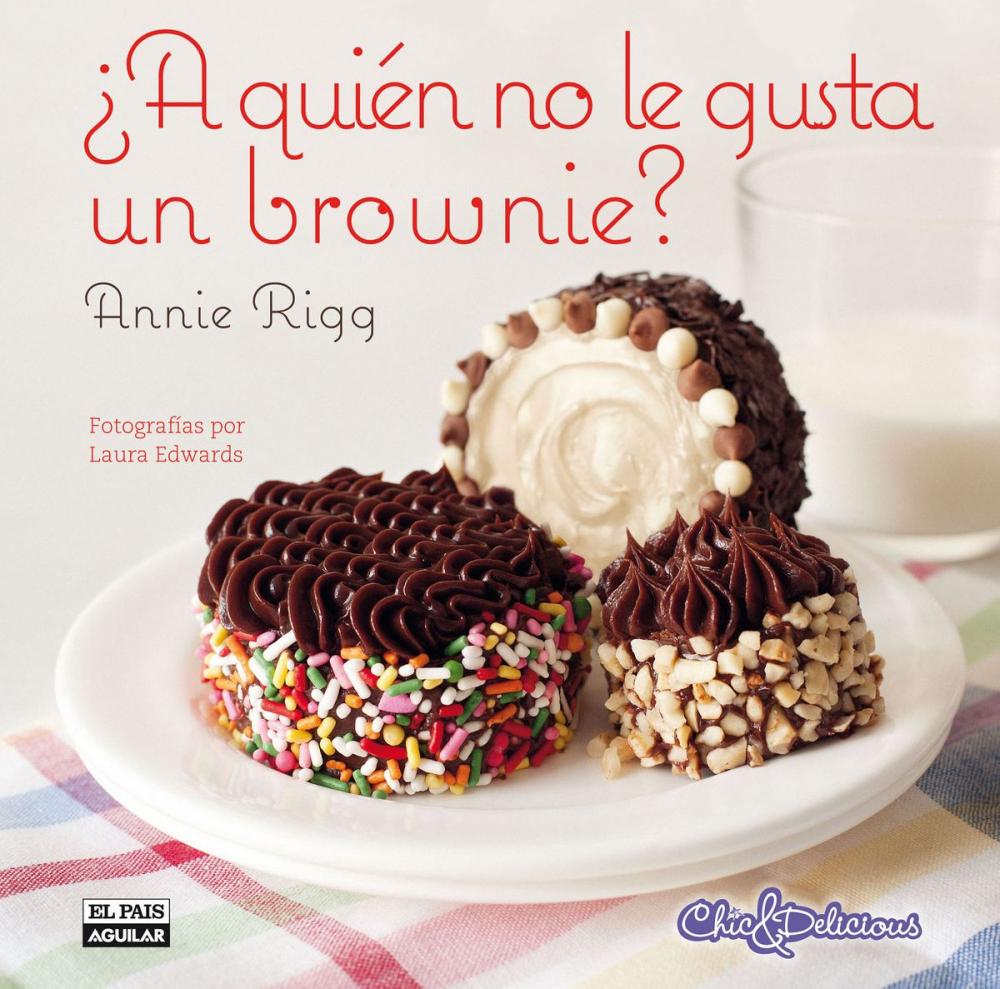 Big bigCover of ¿A quién no le gusta un brownie?