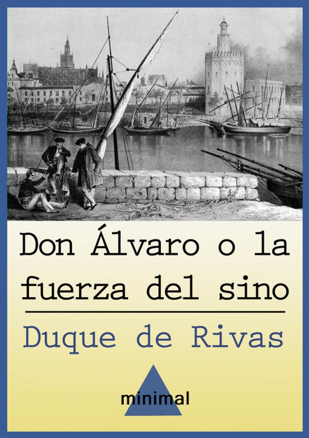 Big bigCover of Don Álvaro o la fuerza del sino