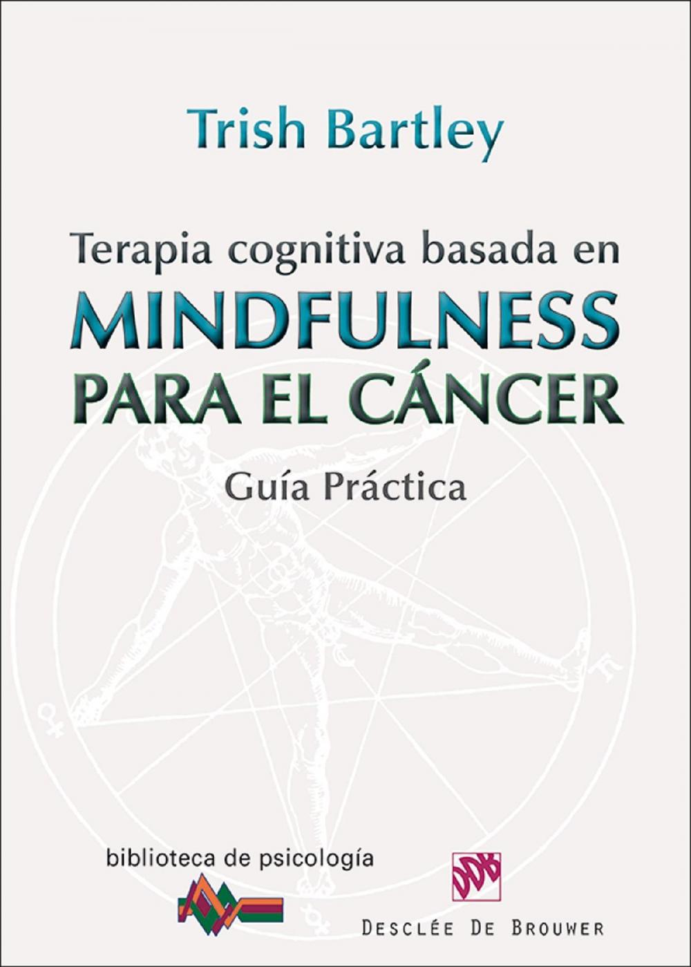 Big bigCover of Terapia cognitiva basada en mindfulness para el cáncer