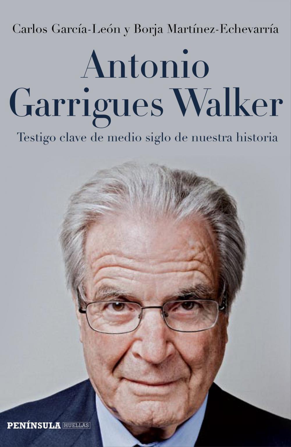 Big bigCover of Antonio Garrigues Walker