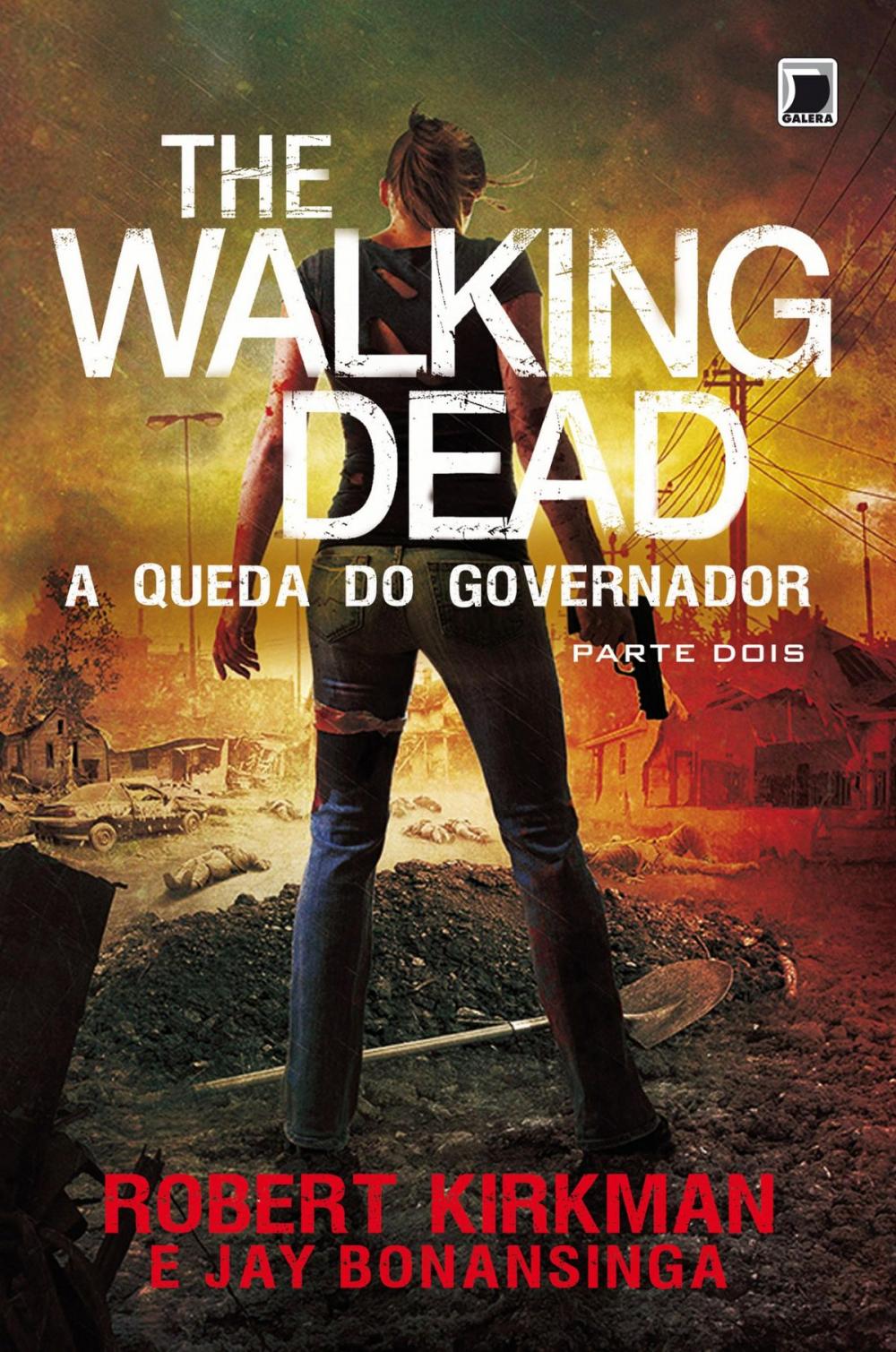 Big bigCover of A queda do Governador: parte 2 - The Walking Dead - vol. 4