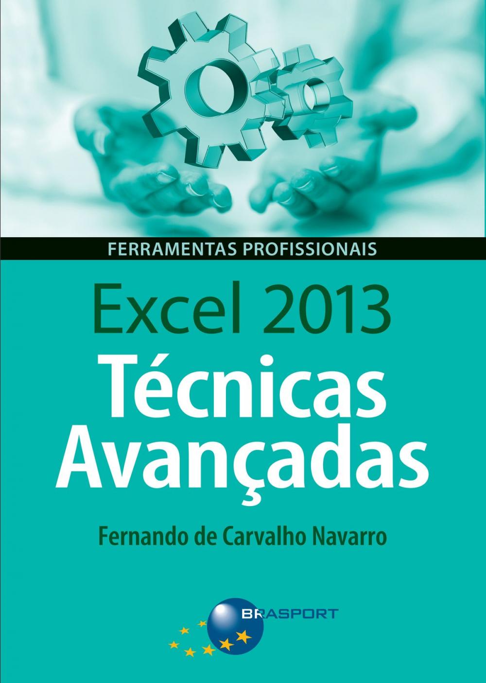 Big bigCover of Excel 2013 Técnicas Avançadas