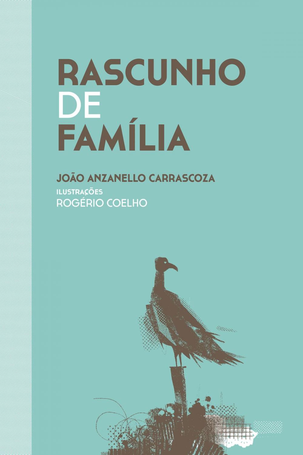 Big bigCover of Rascunho de família