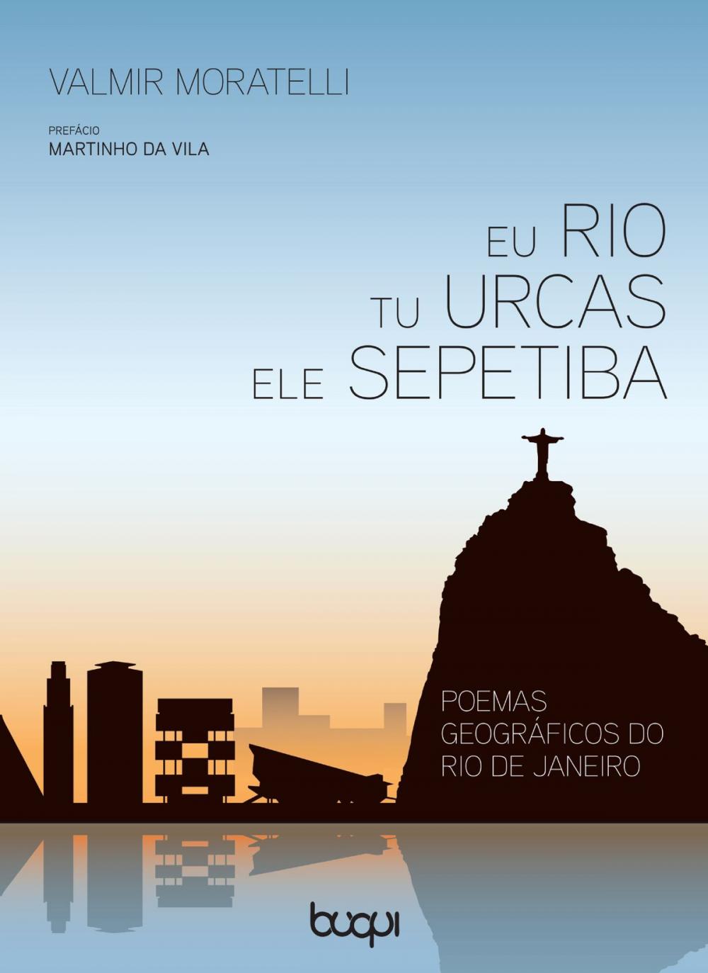 Big bigCover of Eu rio, tu urcas, ele sepetiba