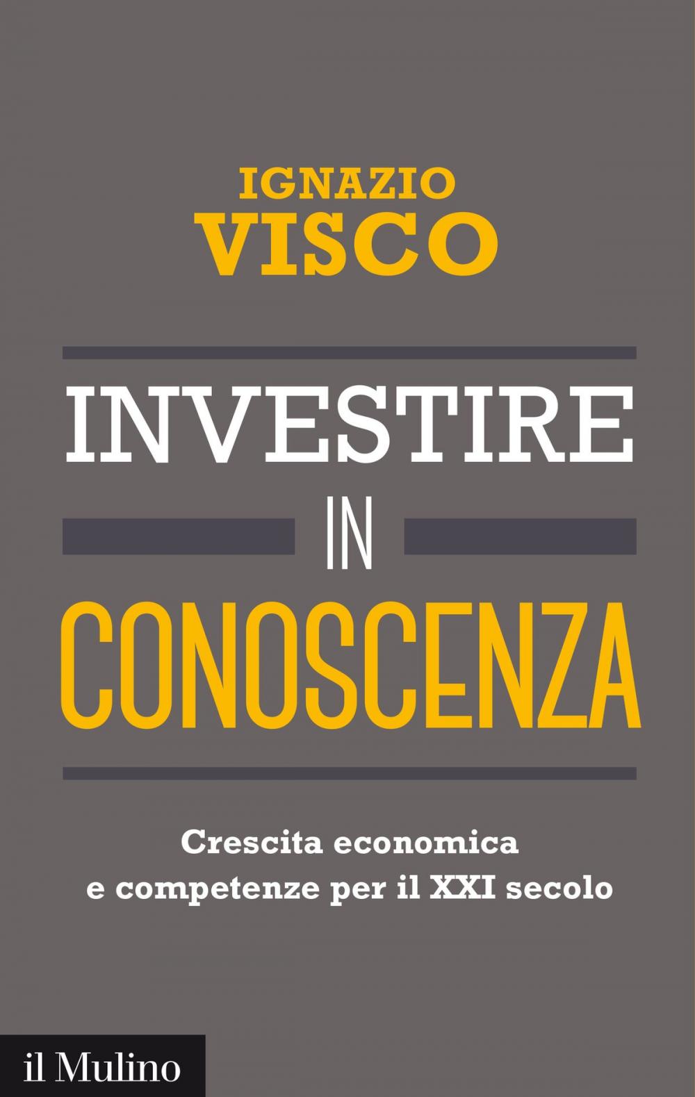 Big bigCover of Investire in conoscenza