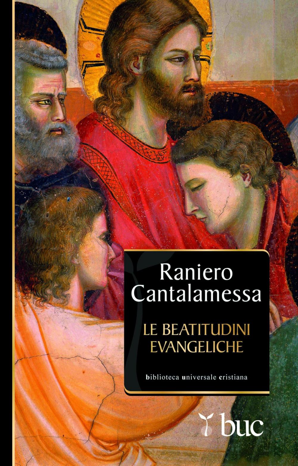 Big bigCover of Le beatitudini evangeliche. Otto gradini verso la felicità