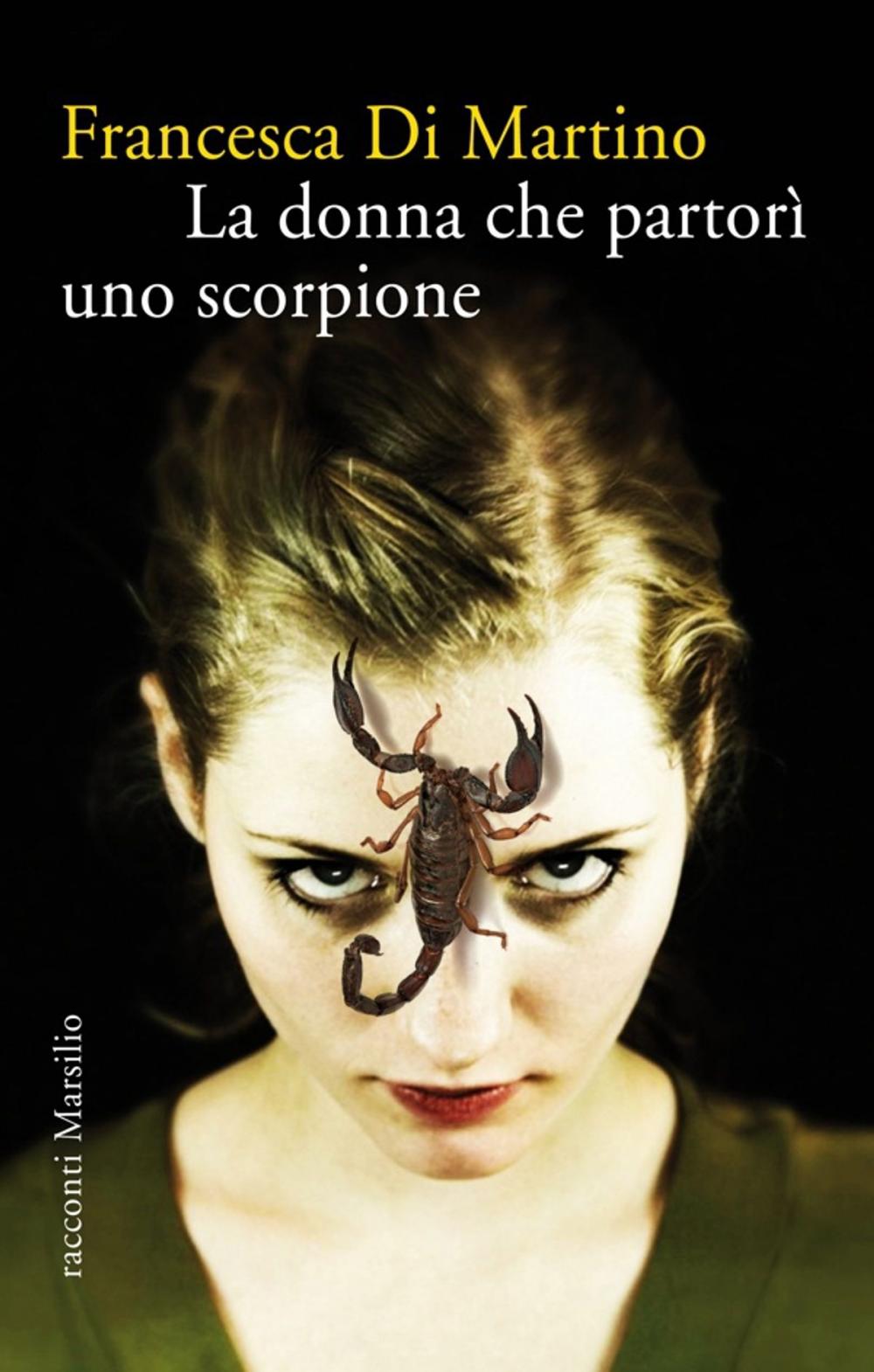 Big bigCover of La donna che partorì uno scorpione