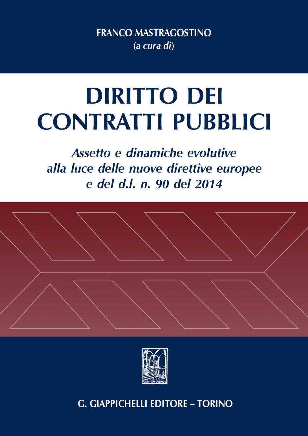 Big bigCover of Diritto dei contratti pubblici