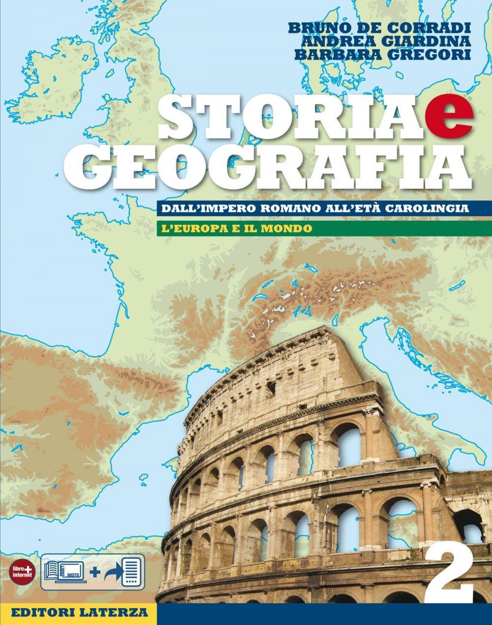 Big bigCover of Storia e Geografia. vol. 2. Dall'impero romano all'età carolingia / L'Europa e il mondo