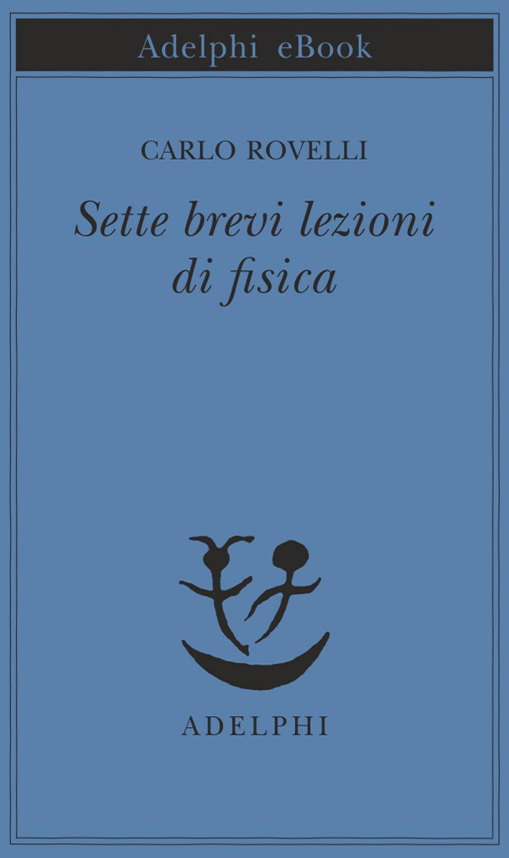 Big bigCover of Sette brevi lezioni di fisica