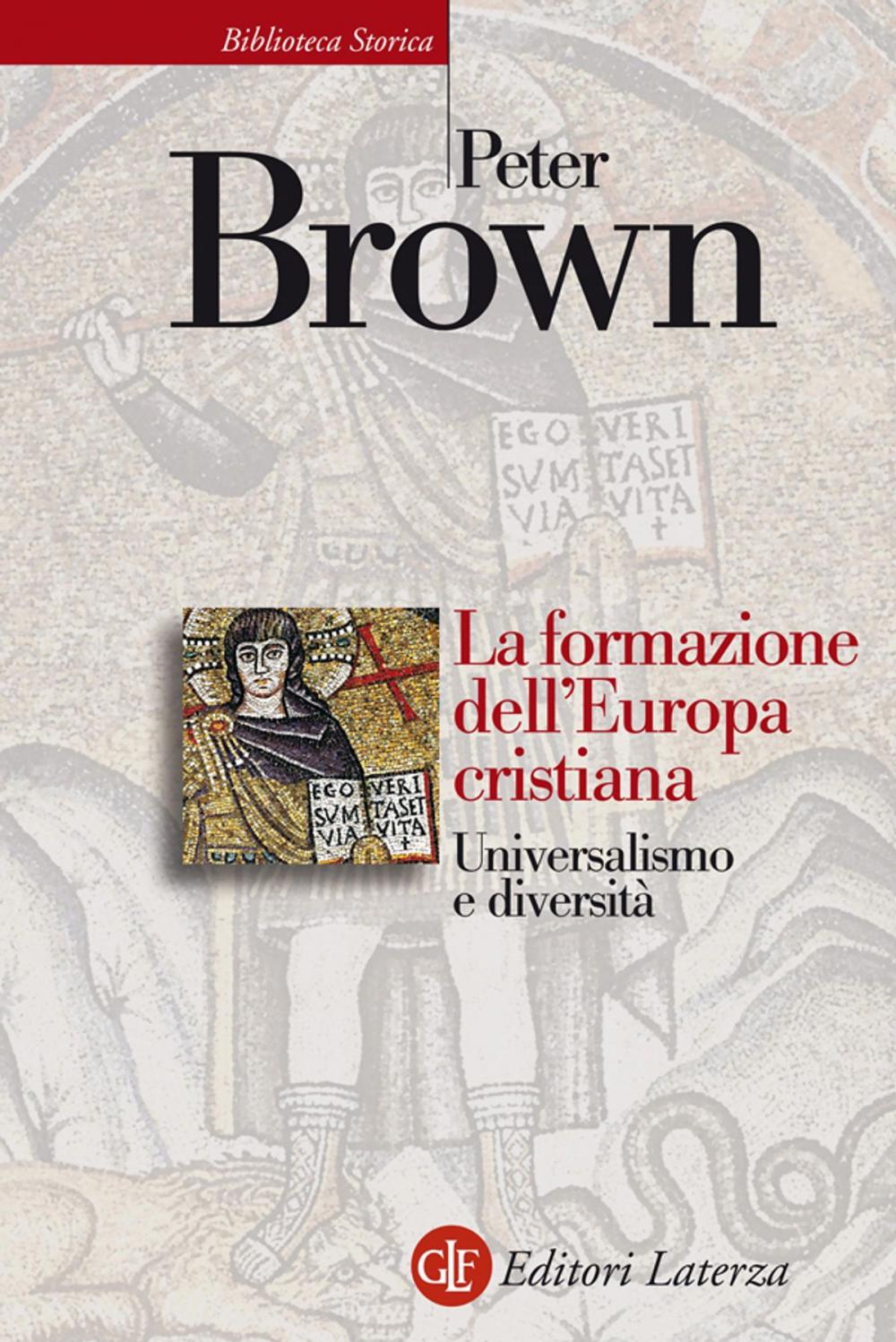 Big bigCover of La formazione dell'Europa cristiana