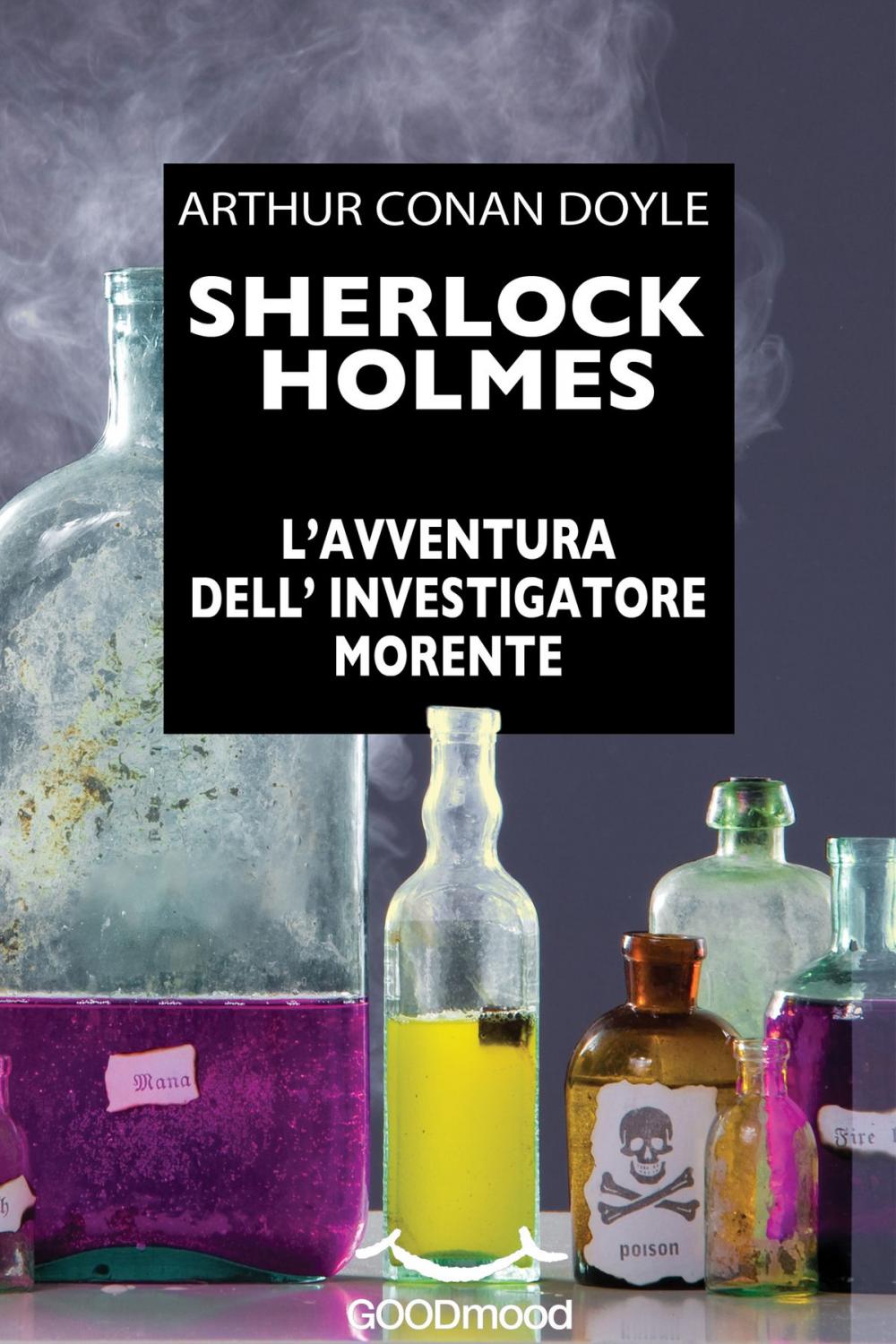 Big bigCover of Sherlock Holmes. L'avventura dell'investigatore morente.