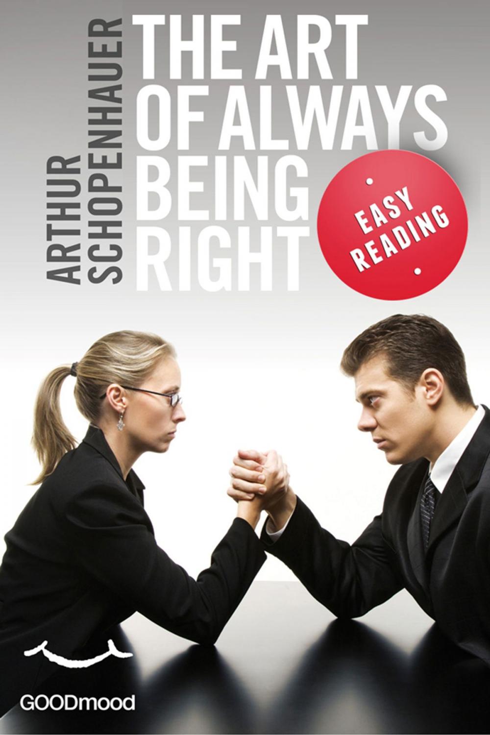 Big bigCover of The art of always being right