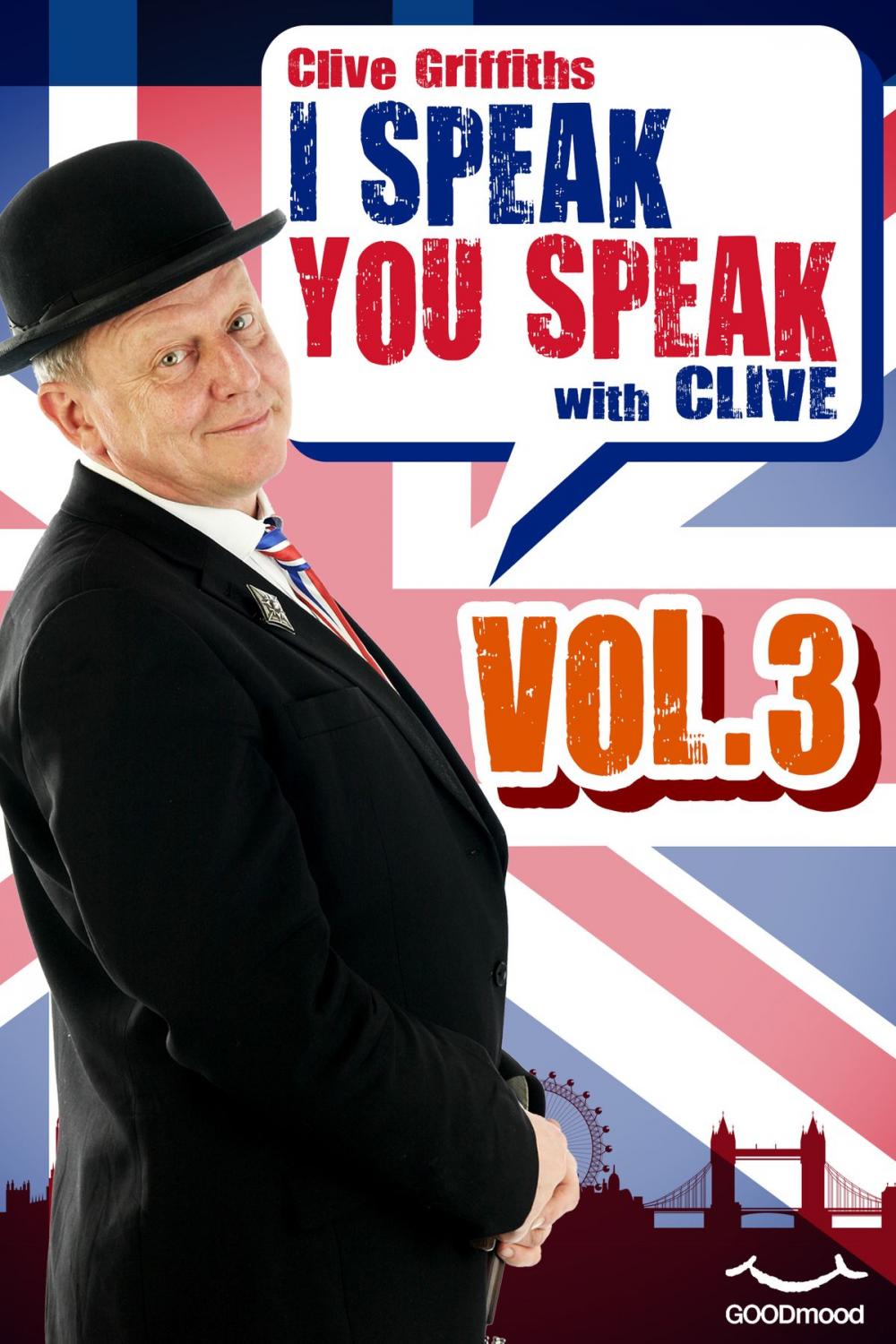 Big bigCover of I Speak You Speak with Clive Vol.3