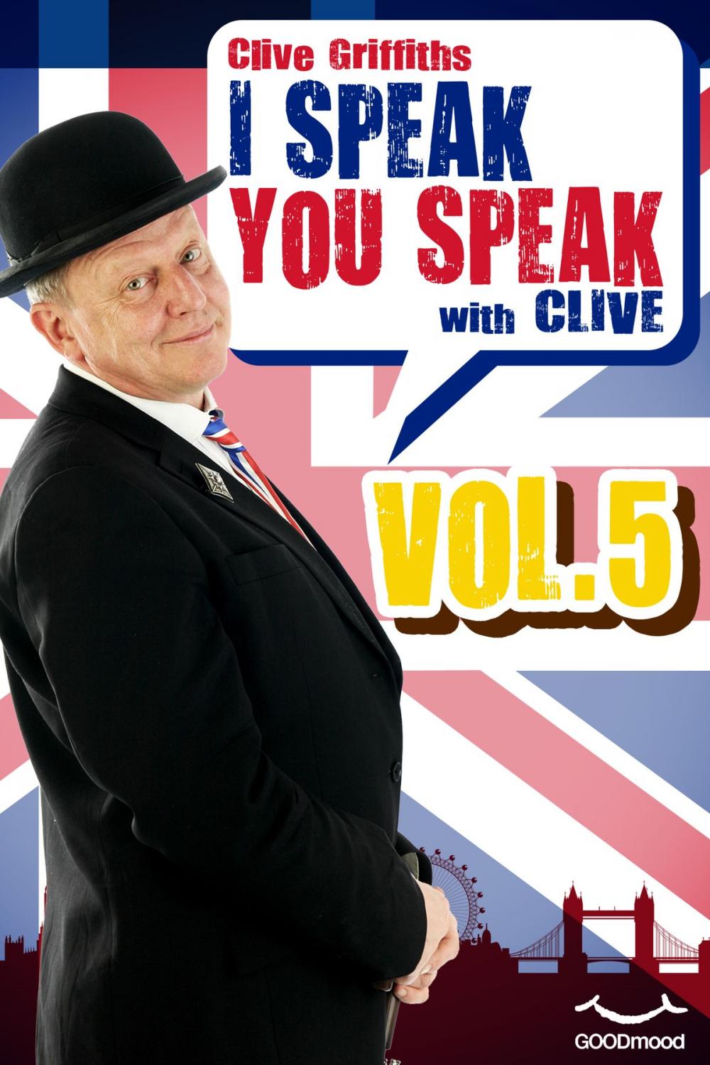 Big bigCover of I Speak You Speak with Clive Vol. 5