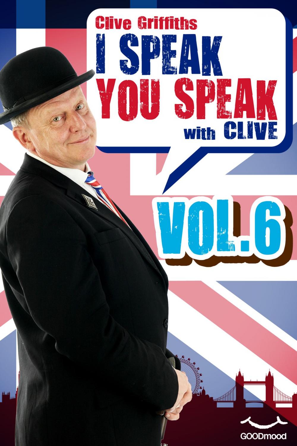 Big bigCover of I speak you speak with Clive Vol. 6