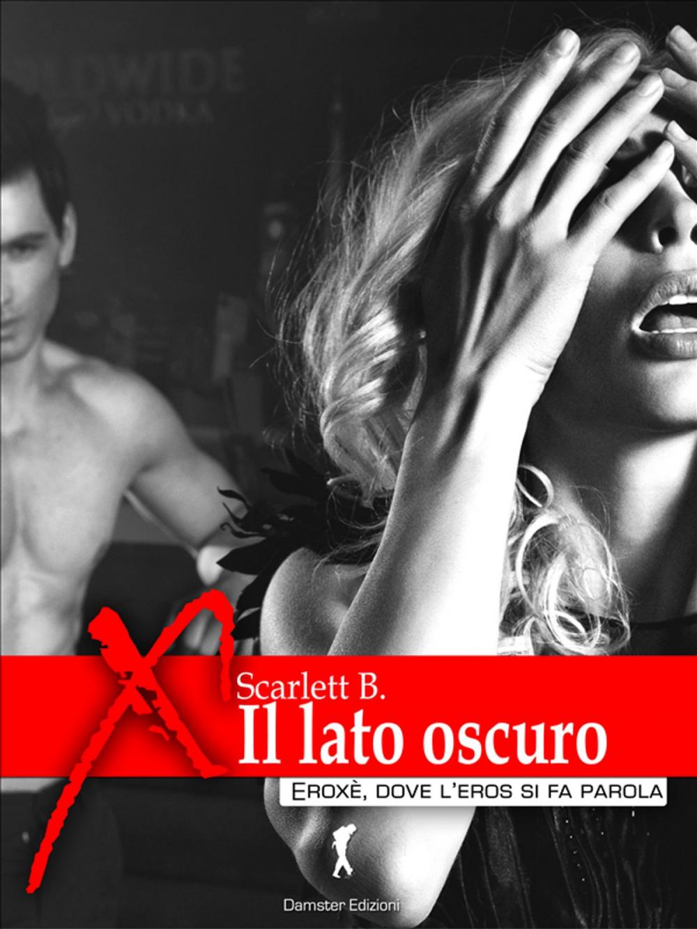 Big bigCover of Il lato oscuro