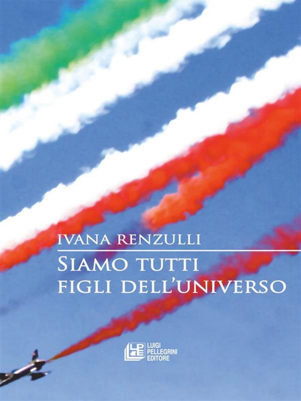 Big bigCover of Siamo tutti figli dell'universo