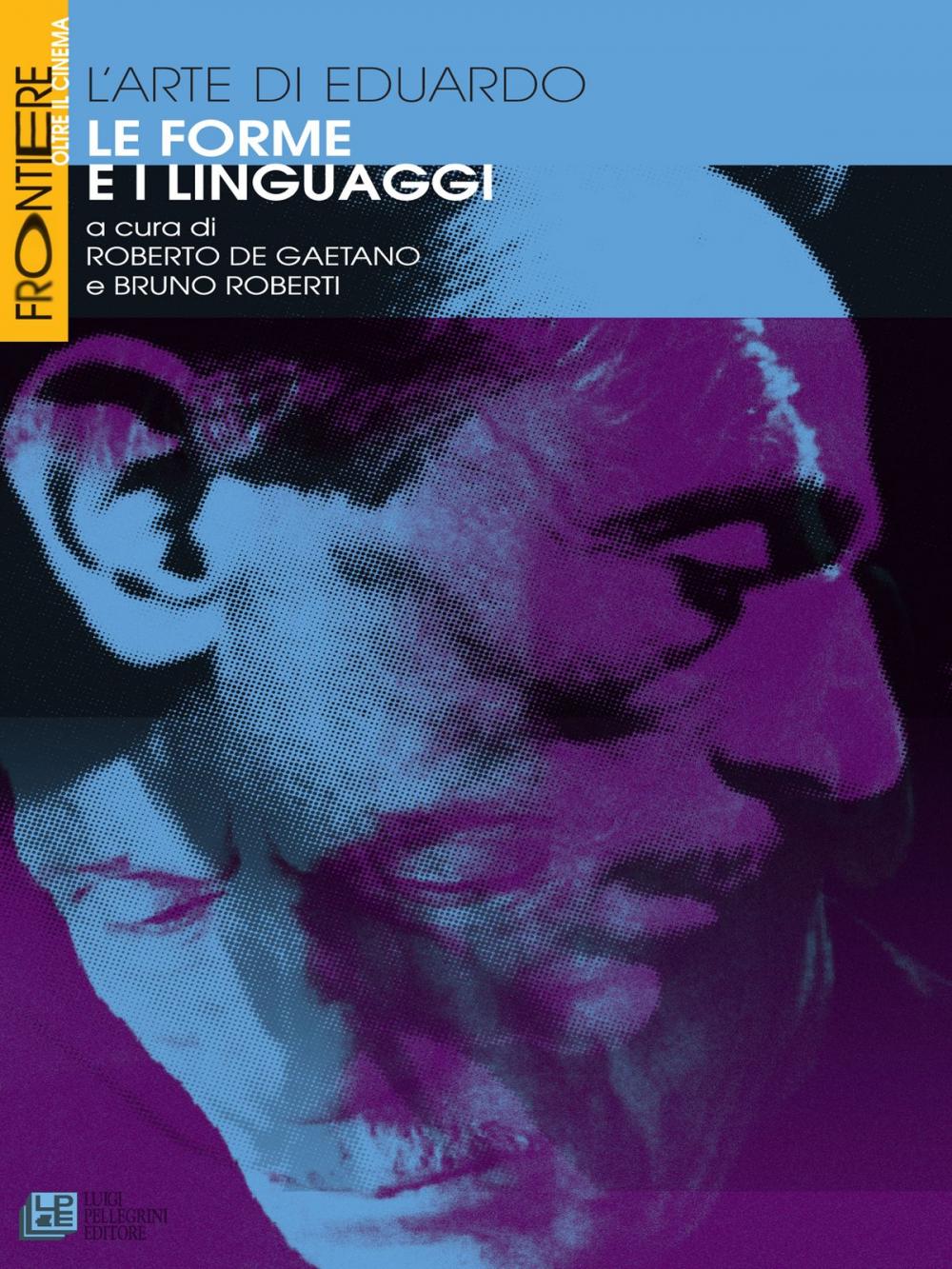 Big bigCover of L'arte di Eduardo. Le forme e i linguaggi