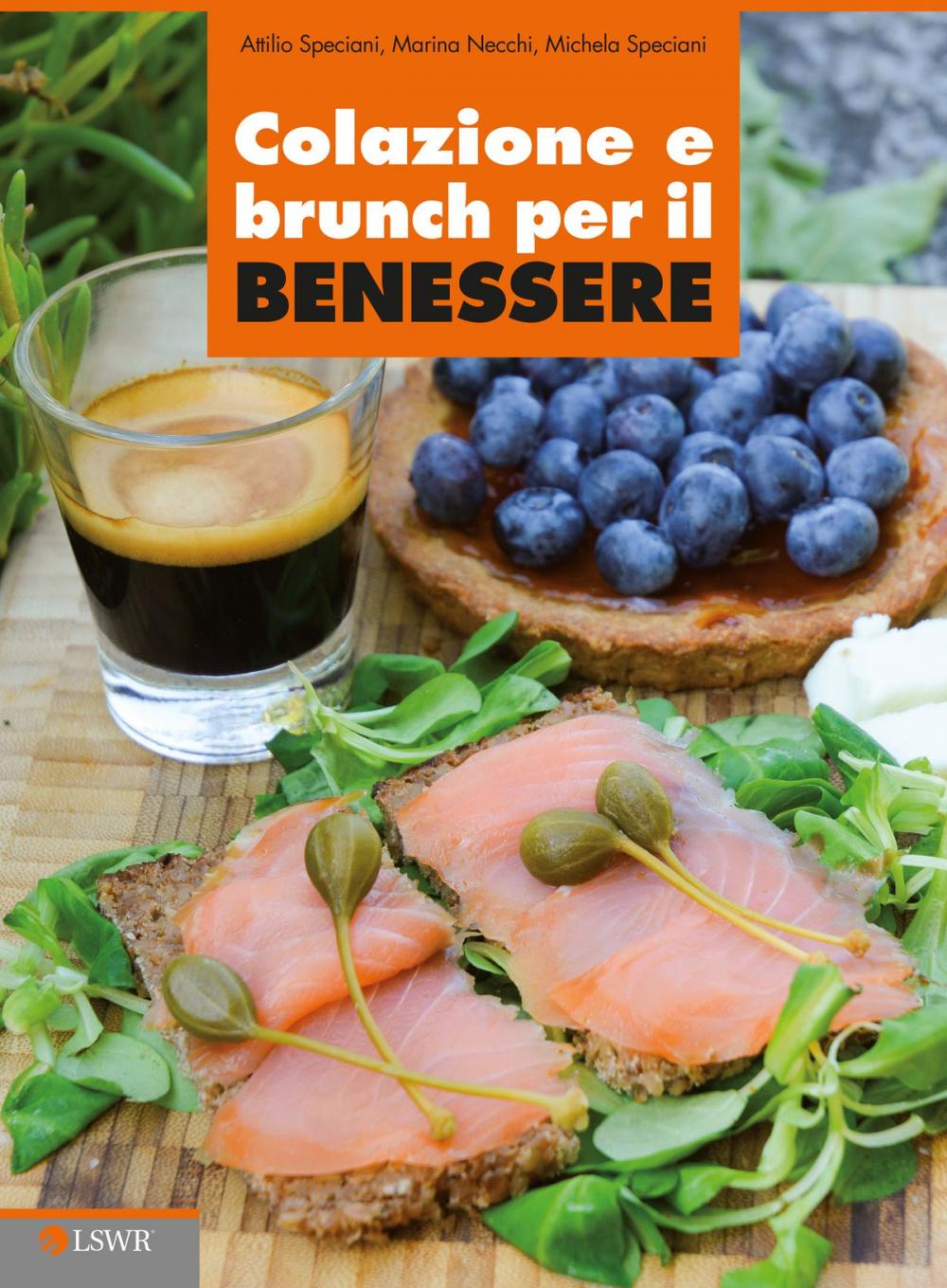 Big bigCover of Colazione e brunch per il benessere