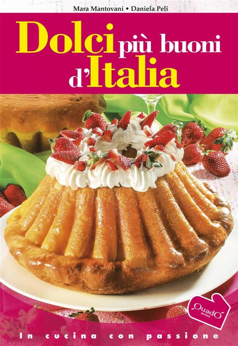 Big bigCover of Dolci più buoni d’Italia