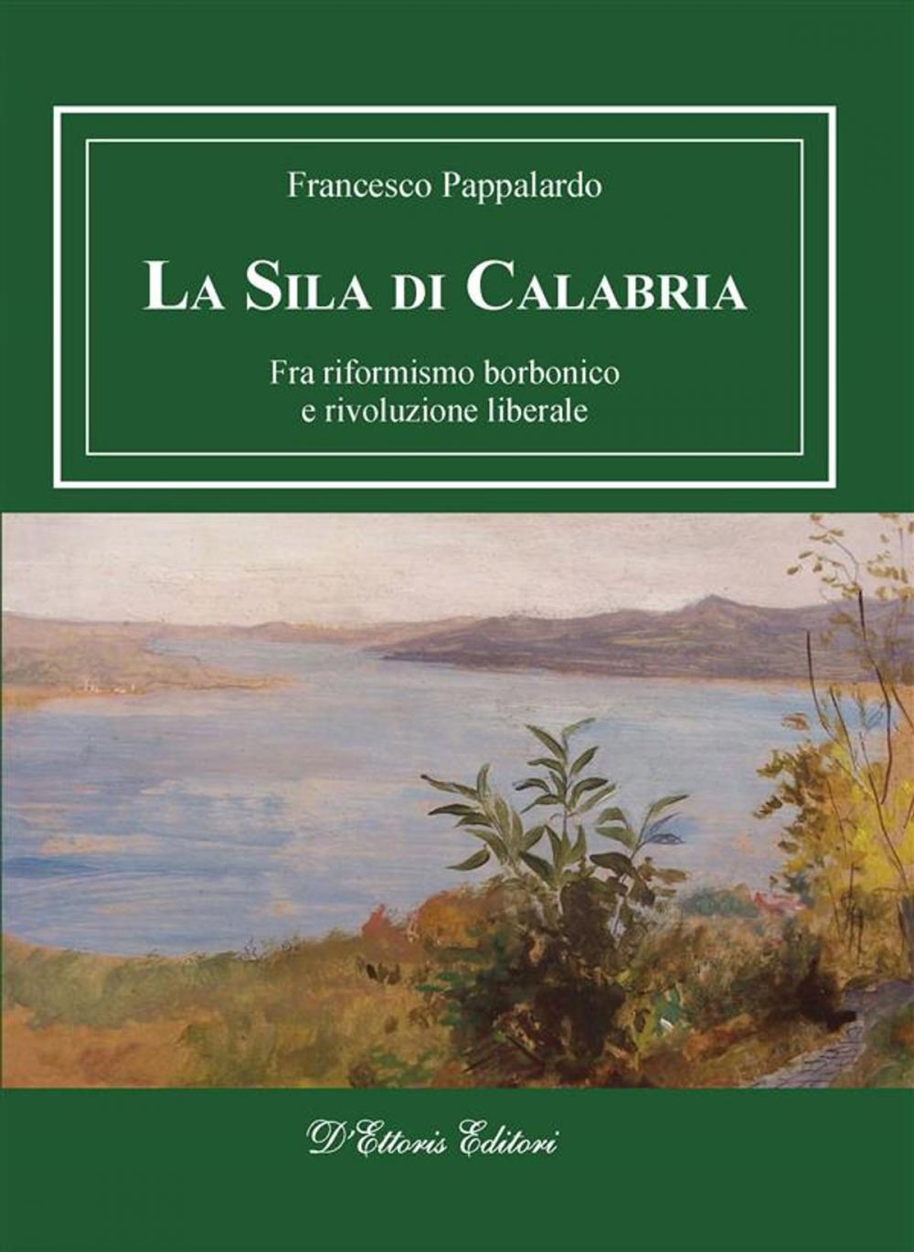 Big bigCover of La Sila di Calabria