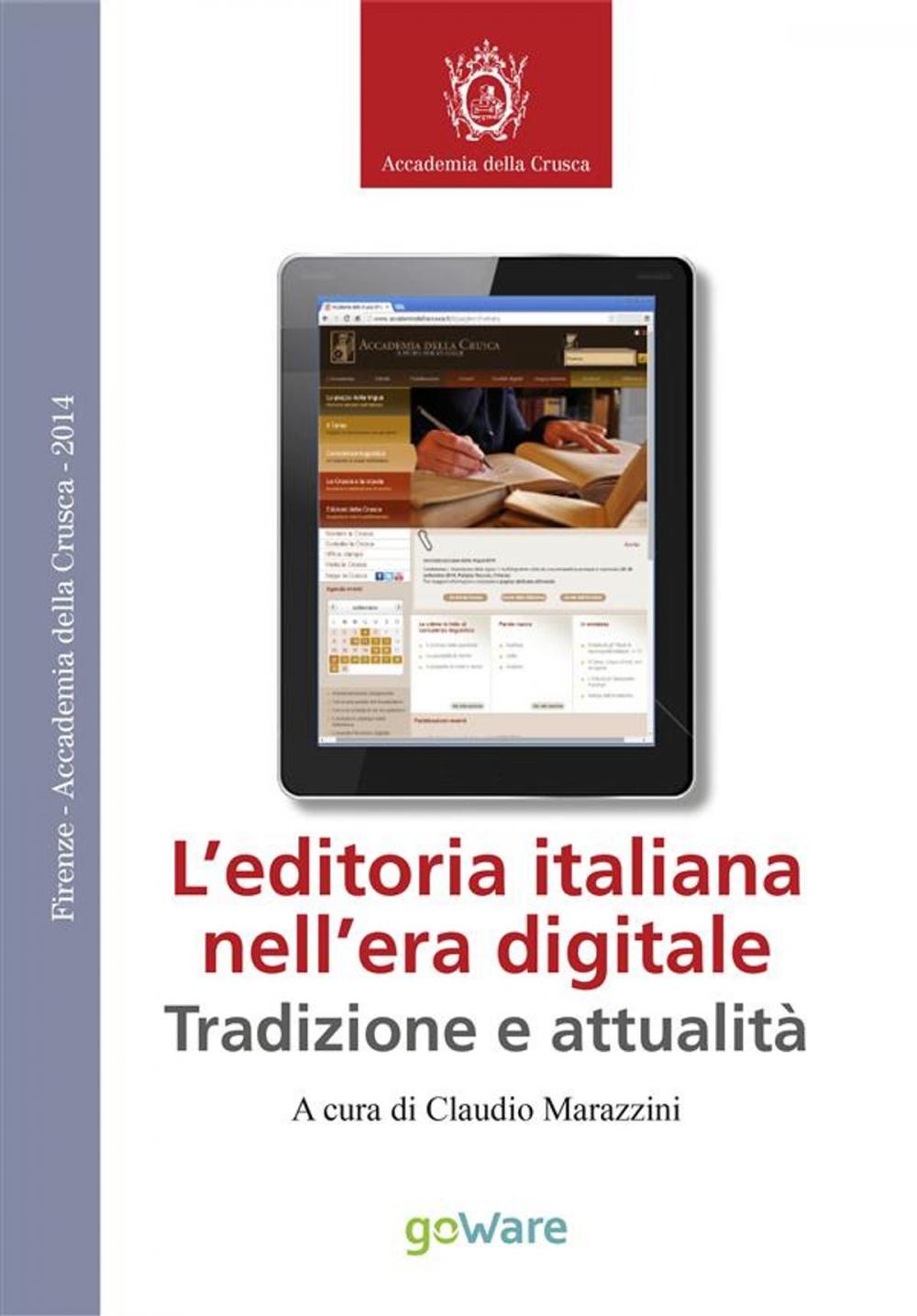 Big bigCover of L'editoria italiana nell'era digitale - Tradizione e attualità