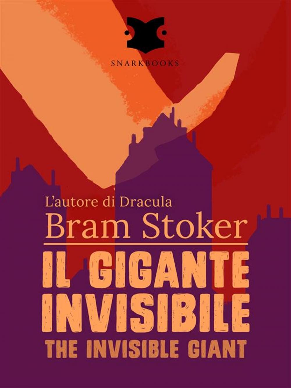 Big bigCover of Il gigante invisibile / The Invisible Giant