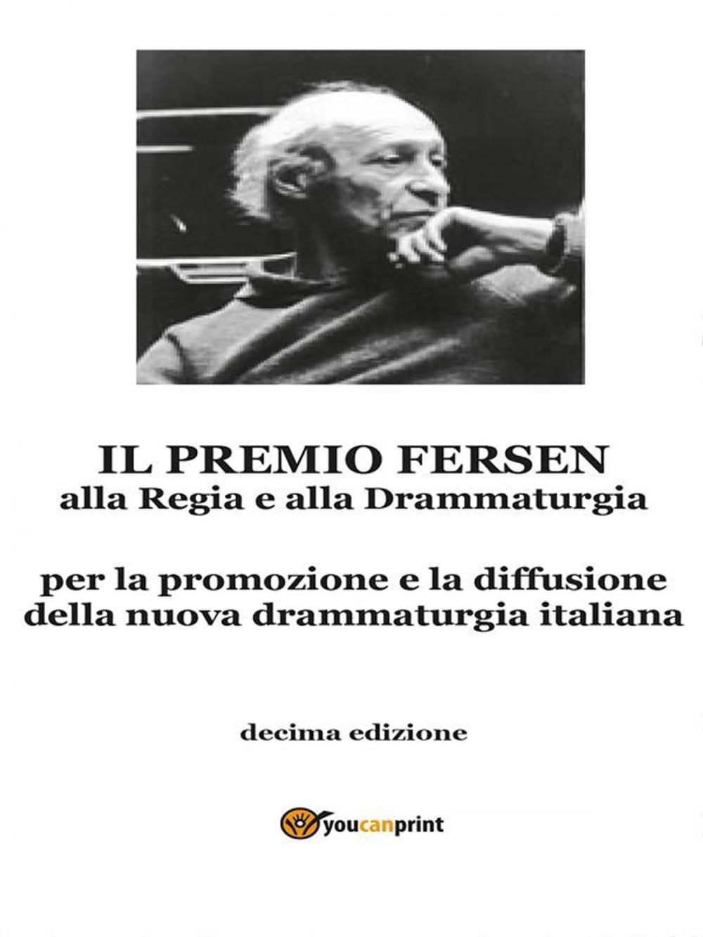 Big bigCover of Il Premio Fersen alla Regia e alla Drammaturgia