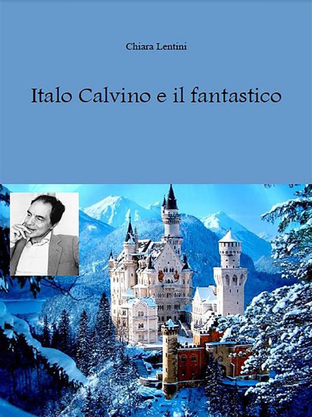 Big bigCover of Italo Calvino e il fantastico