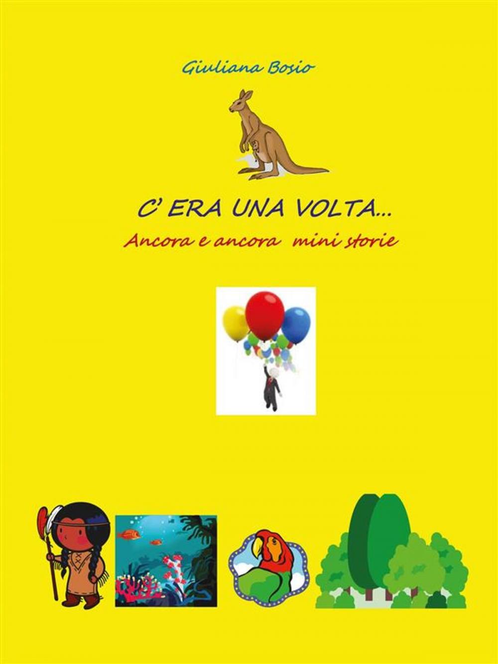 Big bigCover of C'era una volta… ancora e ancora mini storie