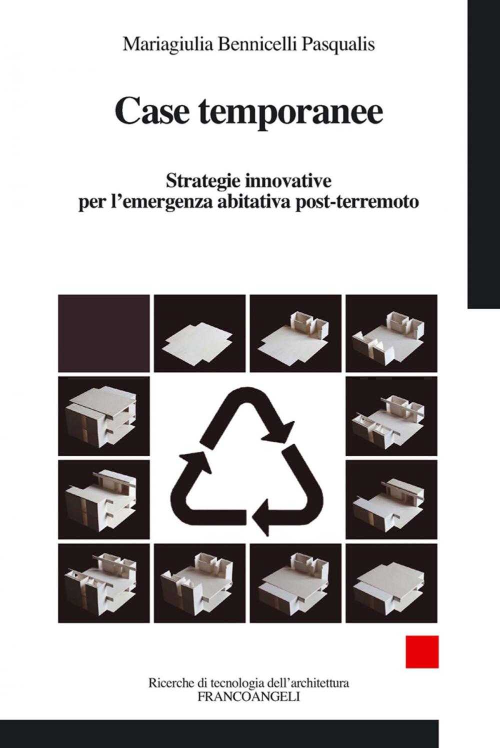 Big bigCover of Case temporanee. Strategie innovative per l'emergenza abitativa post-terremoto