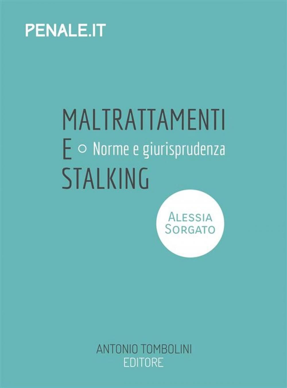 Big bigCover of maltrattamenti e stalking