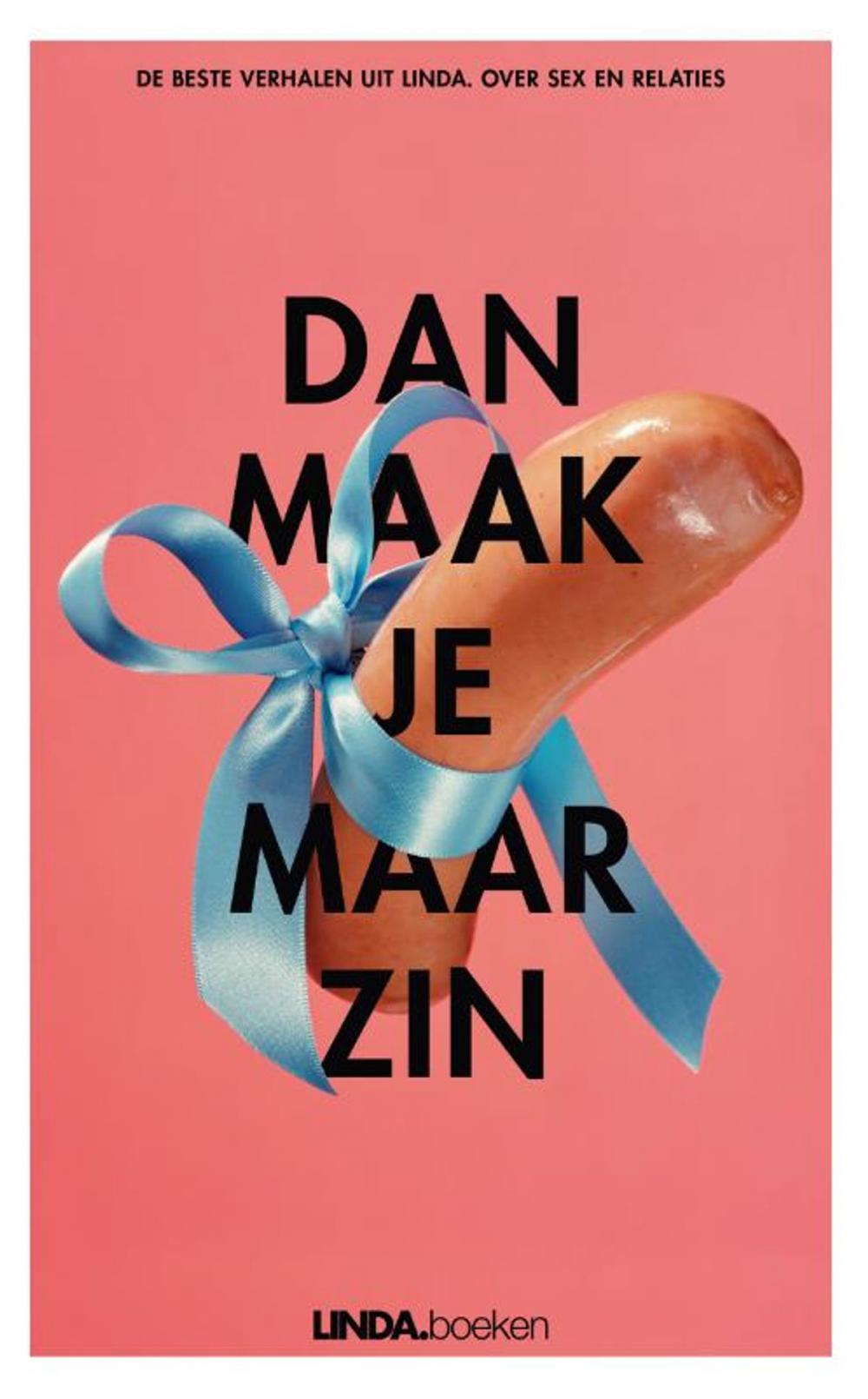 Big bigCover of Dan maak je maar zin