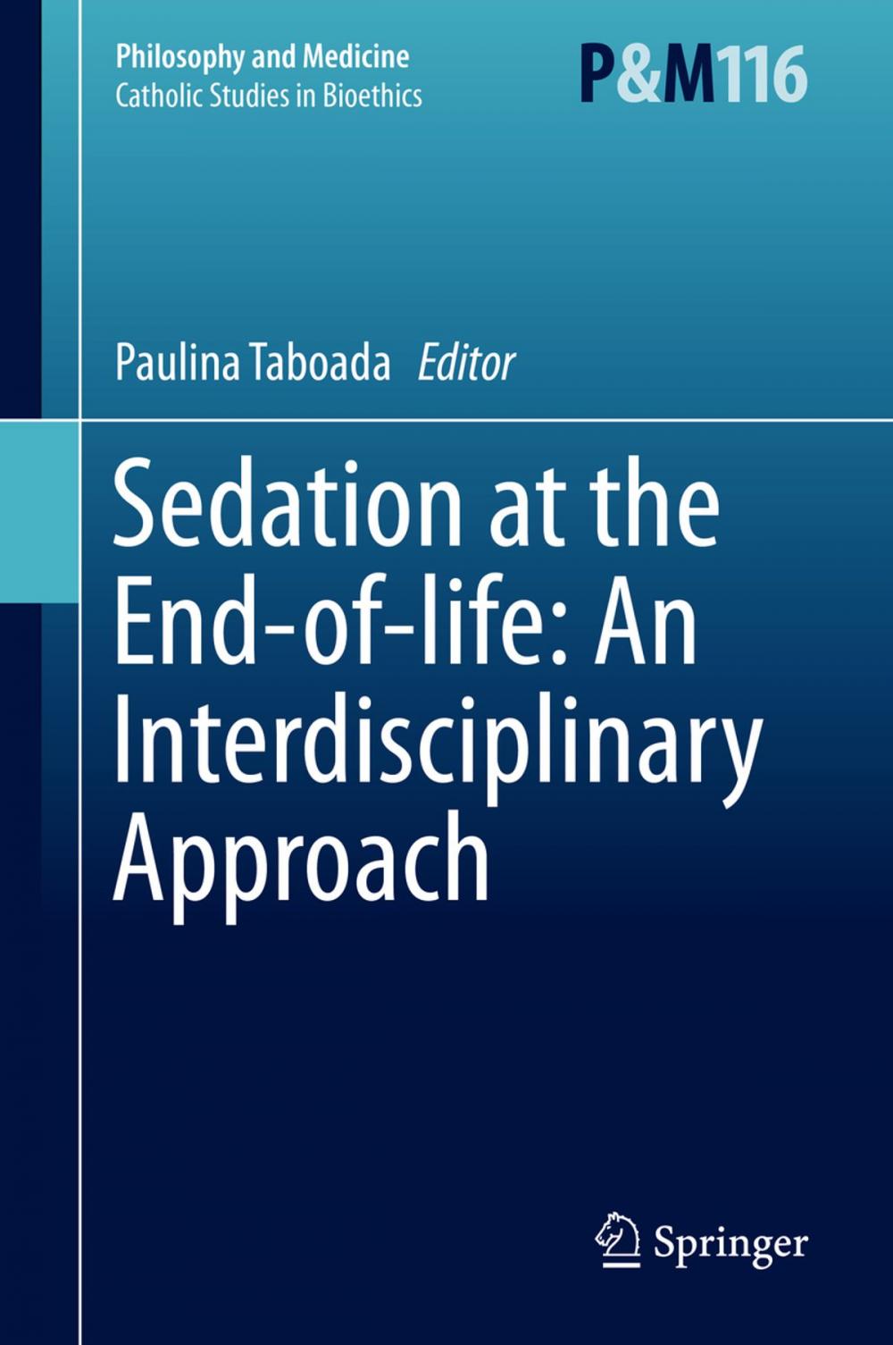 Big bigCover of Sedation at the End-of-life: An Interdisciplinary Approach