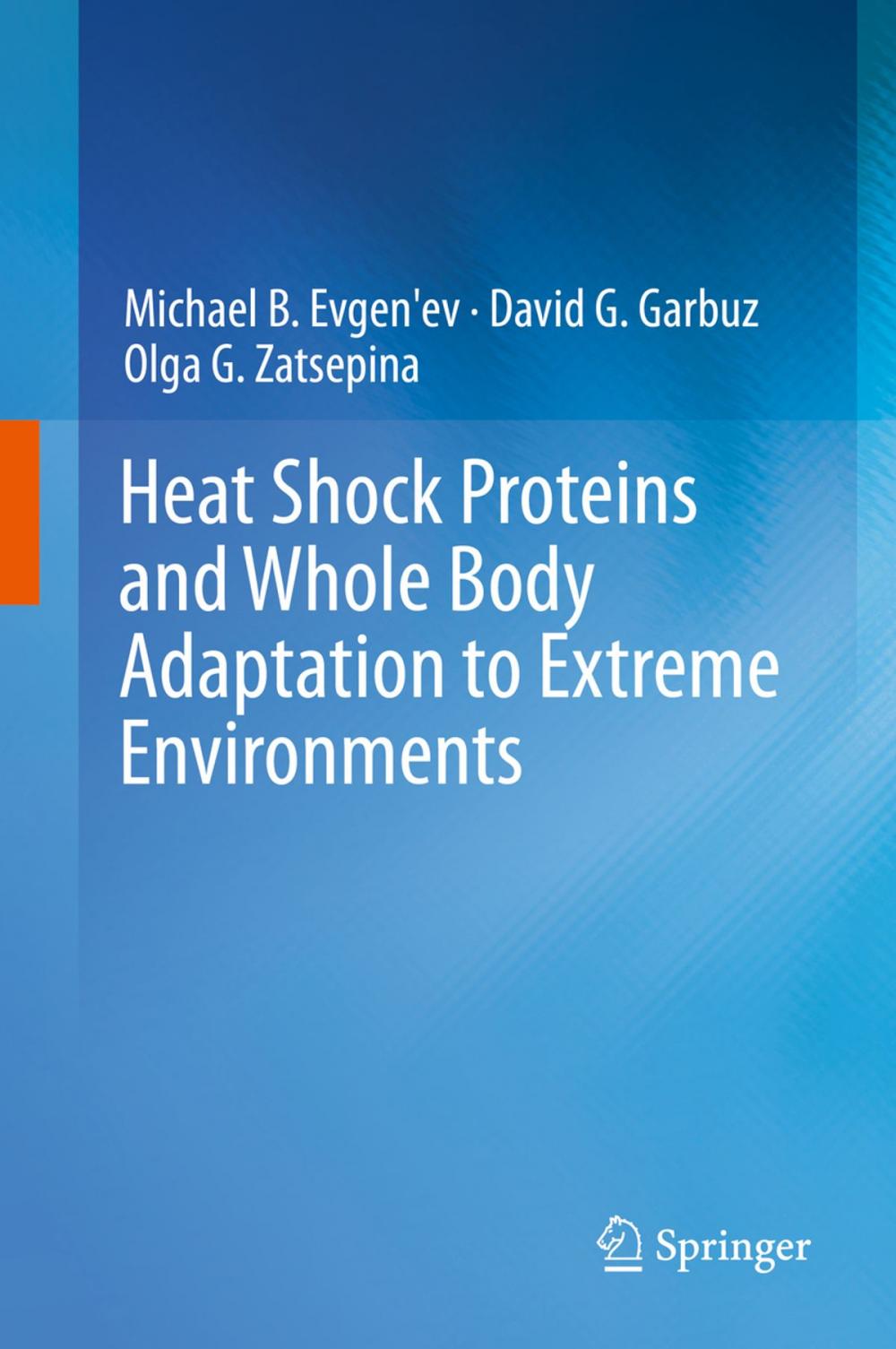 Big bigCover of Heat Shock Proteins and Whole Body Adaptation to Extreme Environments