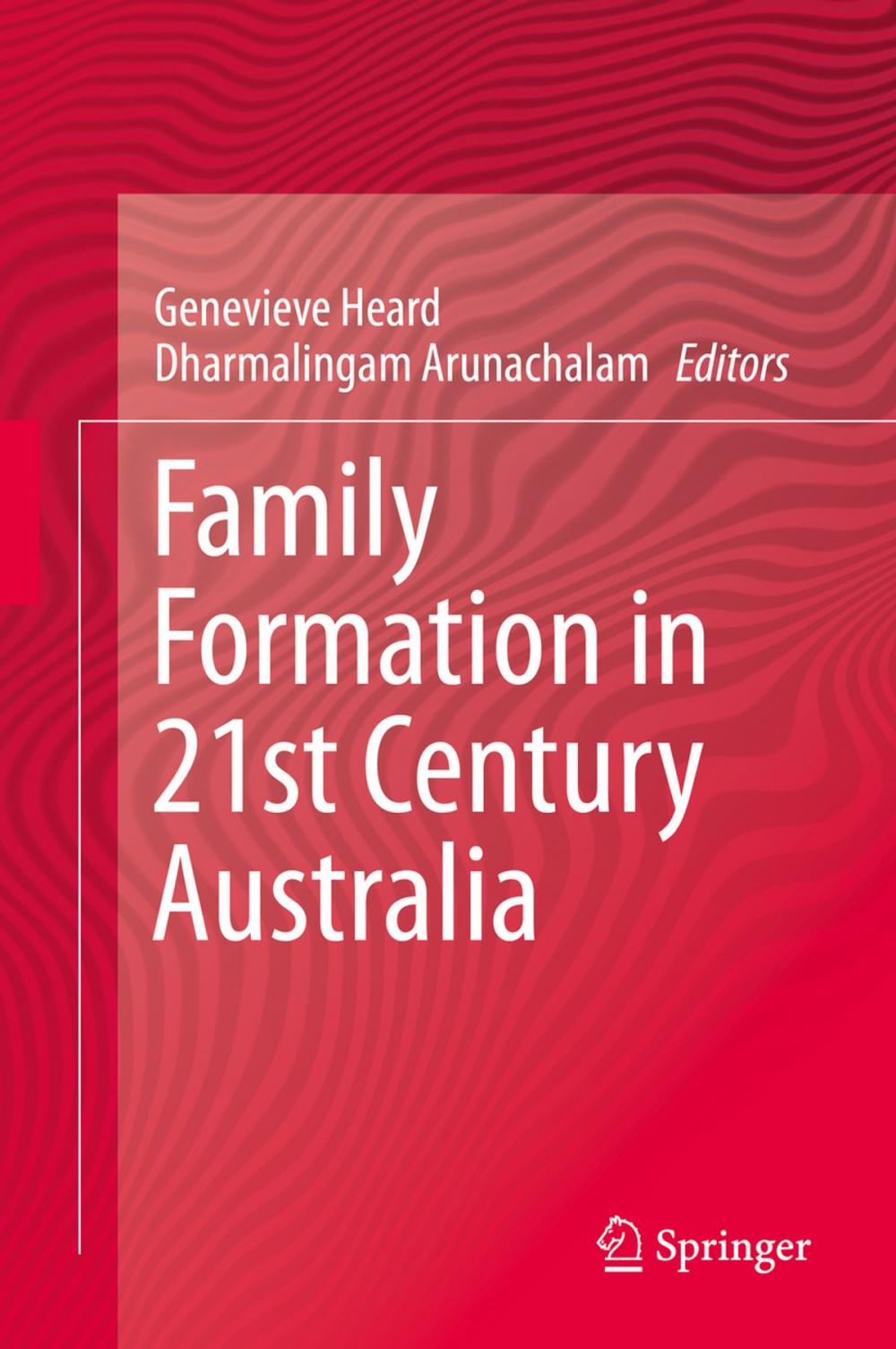 Big bigCover of Family Formation in 21st Century Australia