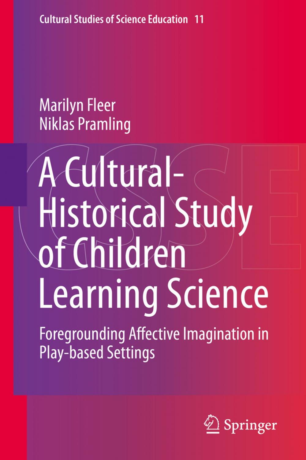 Big bigCover of A Cultural-Historical Study of Children Learning Science