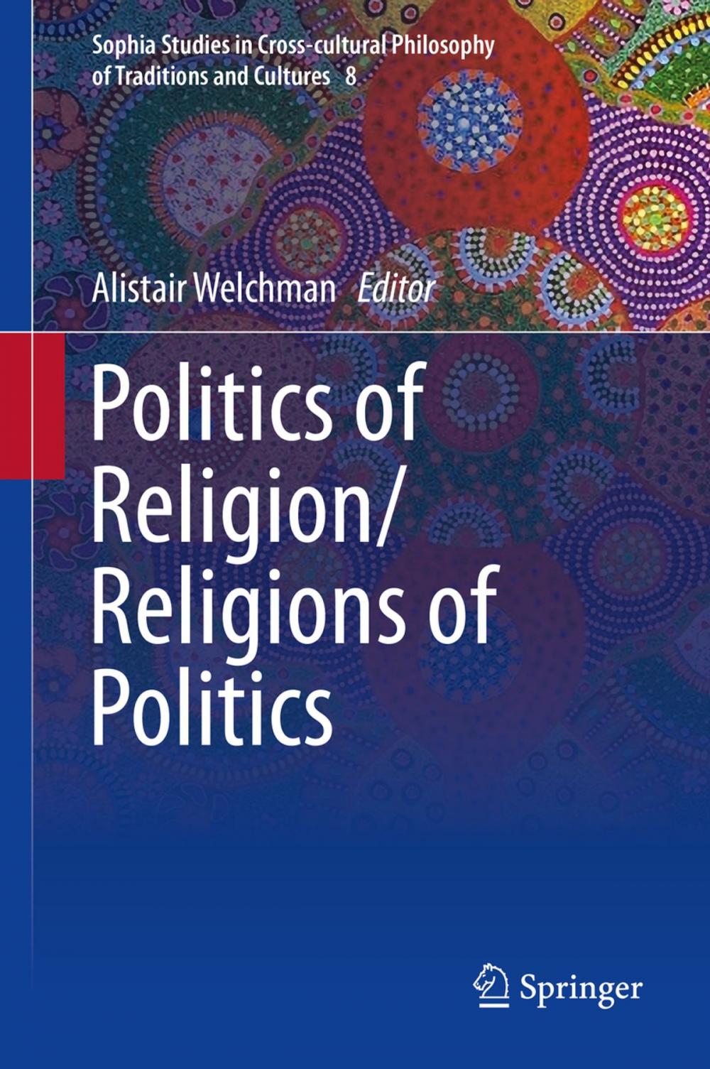 Big bigCover of Politics of Religion/Religions of Politics