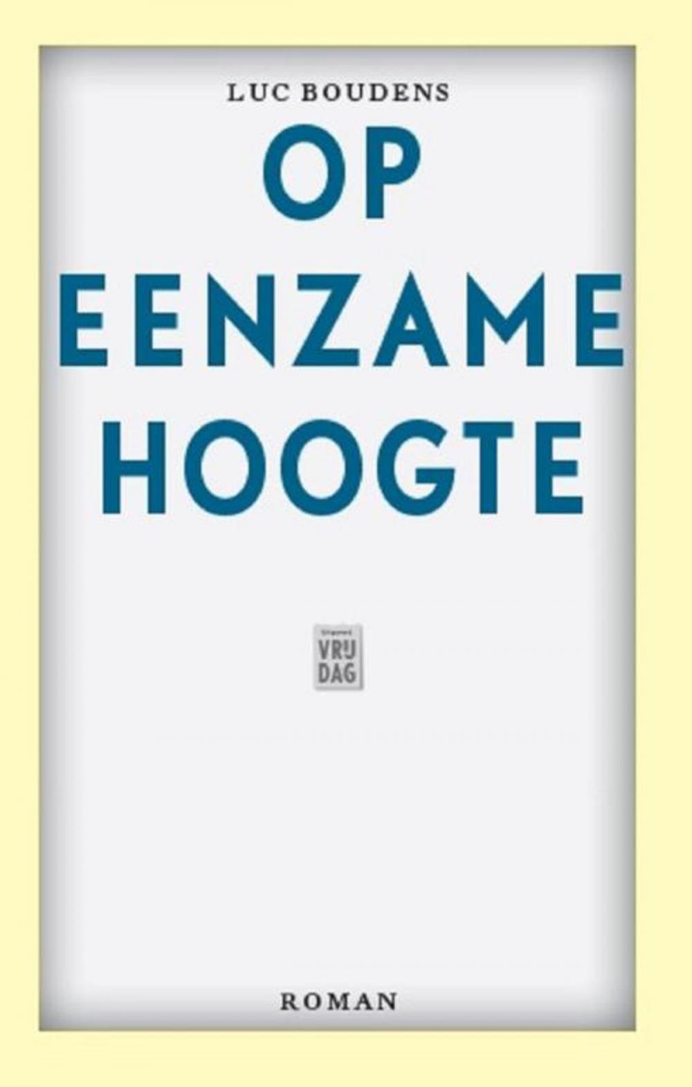 Big bigCover of Op eenzame hoogte