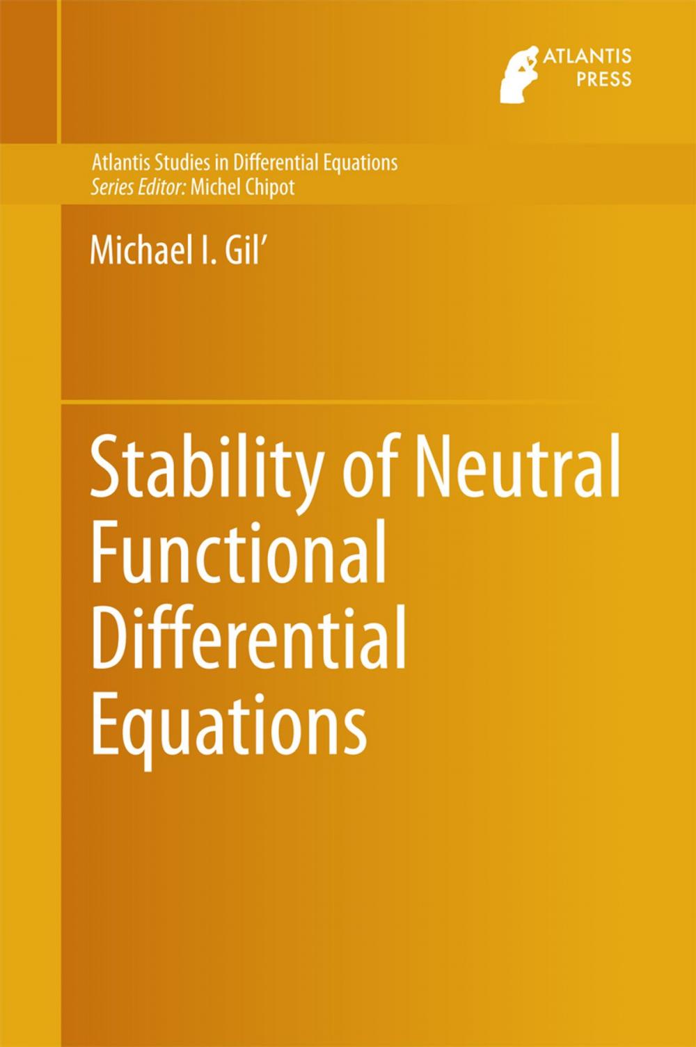 Big bigCover of Stability of Neutral Functional Differential Equations